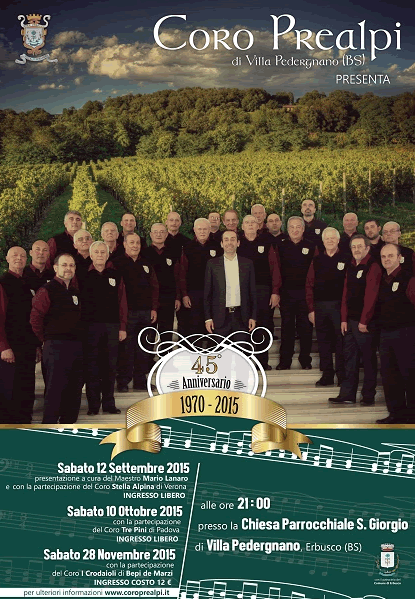 45° Anniversario Coro Prealpi a Villa Pedergnano di Erbusco