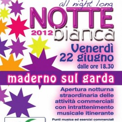 notte bianca a Maderno