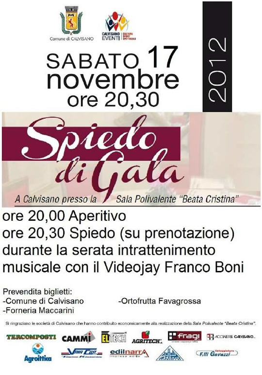 spiedo di gala a Calvisano