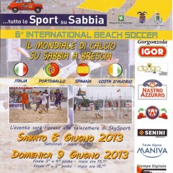 6° International Beach Soccer 8-9 giugno Cellatica (bs)