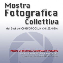 Mostra Fotografica Collettiva a Vobarno