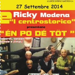 Ricky Modena e I Centrostorico al Castello di Dello