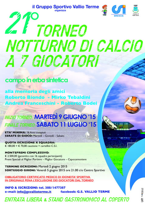 21 Torneo Notturno di Calcio a Vallio Terme