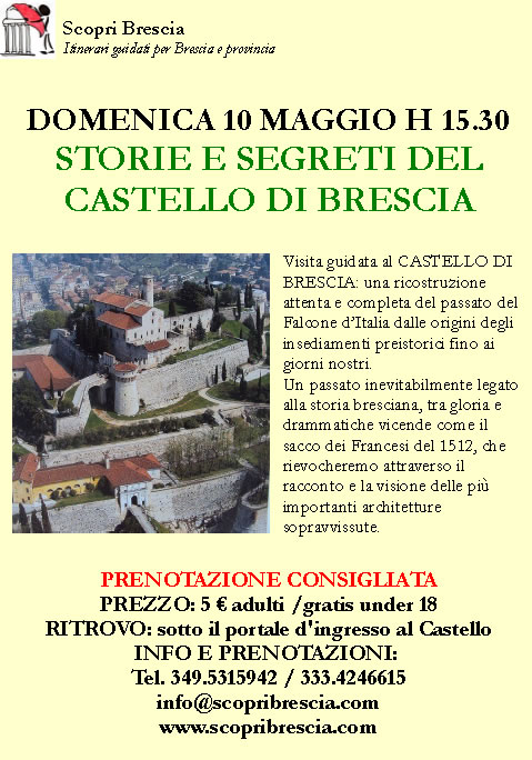Storie e Segreti del Castello di Brescia con Scopri Brescia