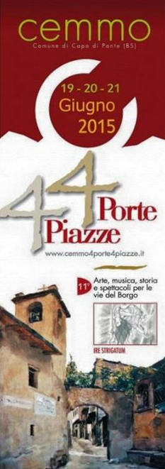 4 Porte 4 Piazze  2015 a Cemmo