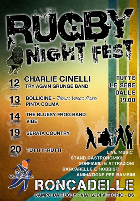 Rugby Night Fest a Roncadelle