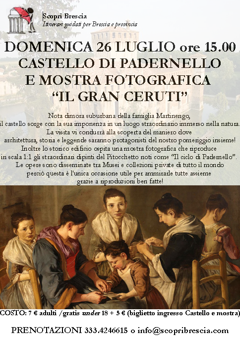 Castello di Padernello e Mostra Fotografica Il Gran Ceruti