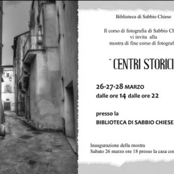 Mostra Fotografica Centri Storici a Sabbio Chiese