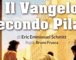 Il Vangelo Secondo Pilato a Padernello