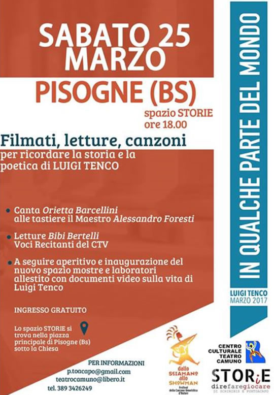 Luigi Tenco, marzo 2017 - In qualche parte del mondo a Brescia 