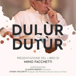 Dulùr e Dutùr di Mino Facchetti a Chiari