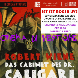 Sonorizzazione di Caligari con Jet Set Roger a Vestone