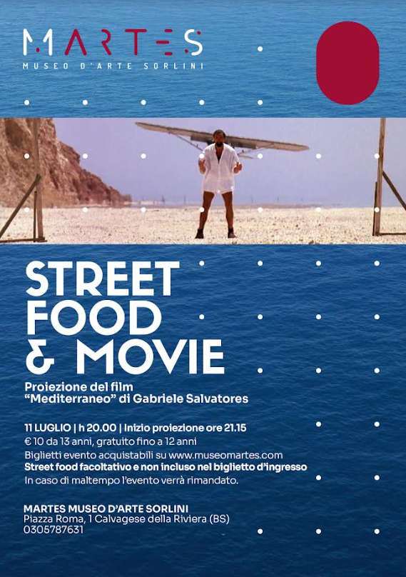 Street food & movie "Mediterraneo" - Calvagese della Riviera (BS)