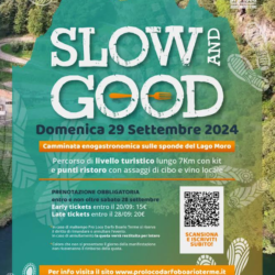 SLOW & GOOD - Lago Moro - Darfo Boario Terme