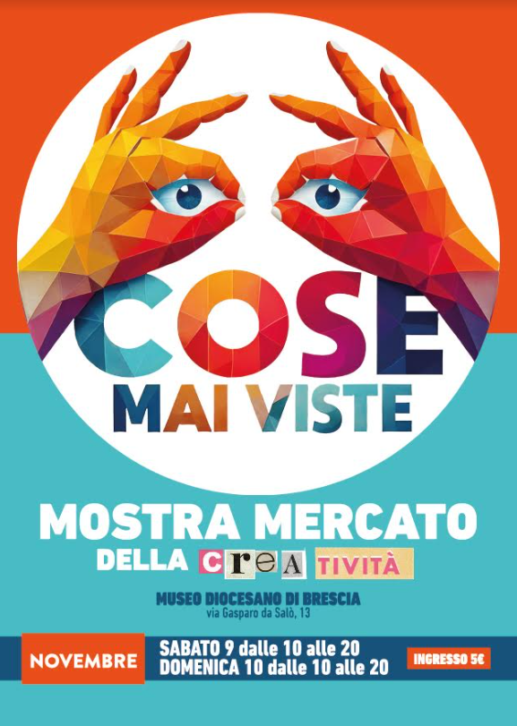 Cose mai viste - Museo Diocesano di Brescia