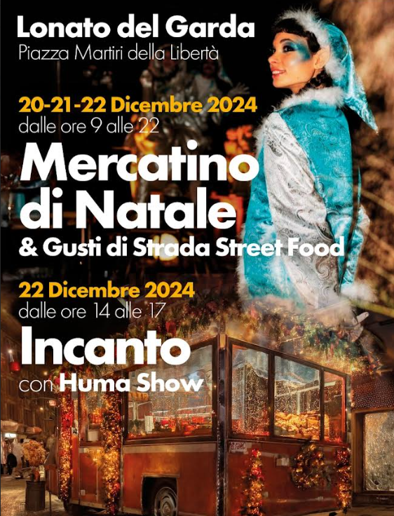 Mercatino di Natale e gusti di strada street food - Lonato del Garda